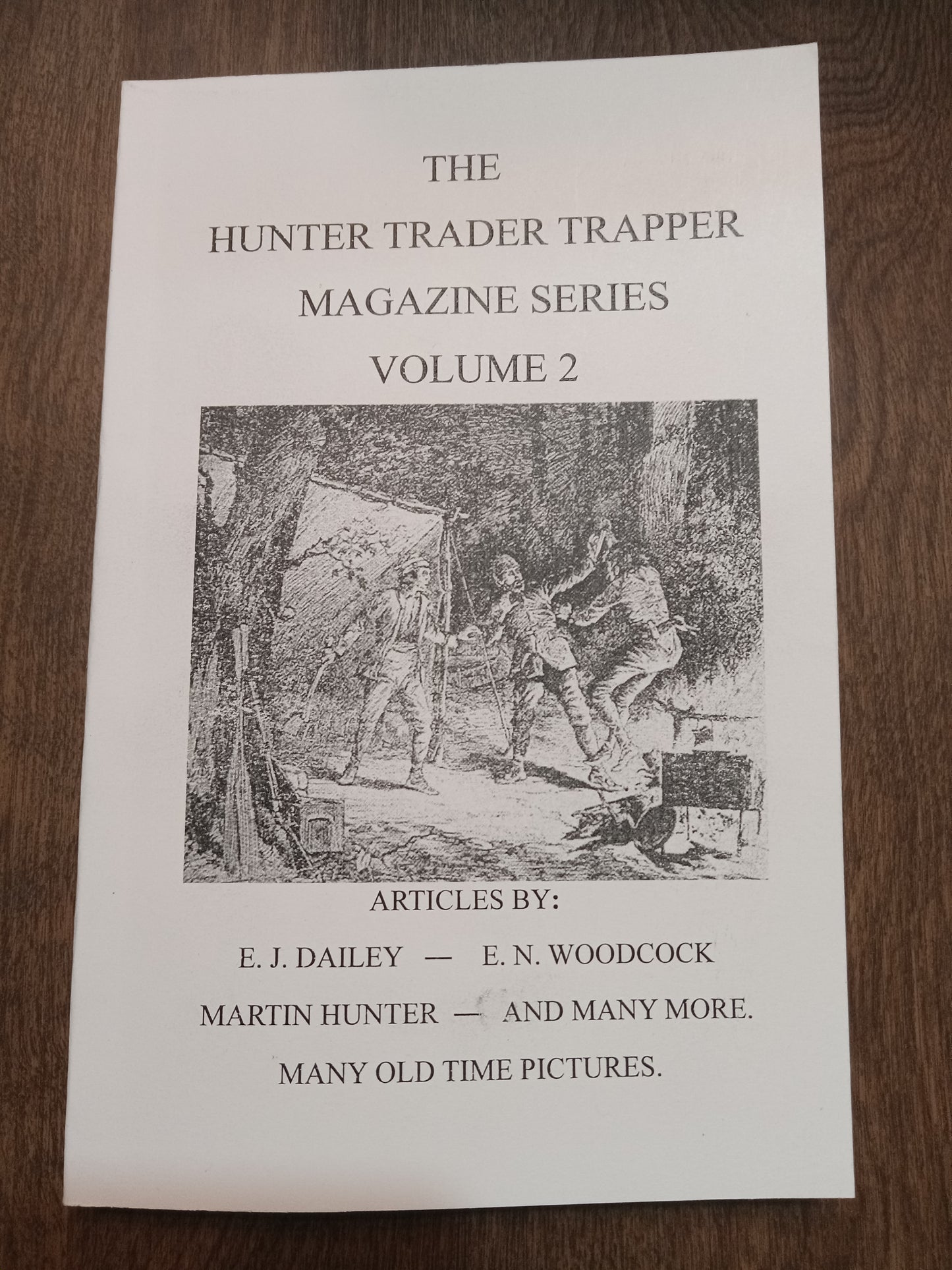 THE HUNTER TRADER TRAPPER MAGAZINE BOOK SERIES VOLUME 2 E. J. DAILEY