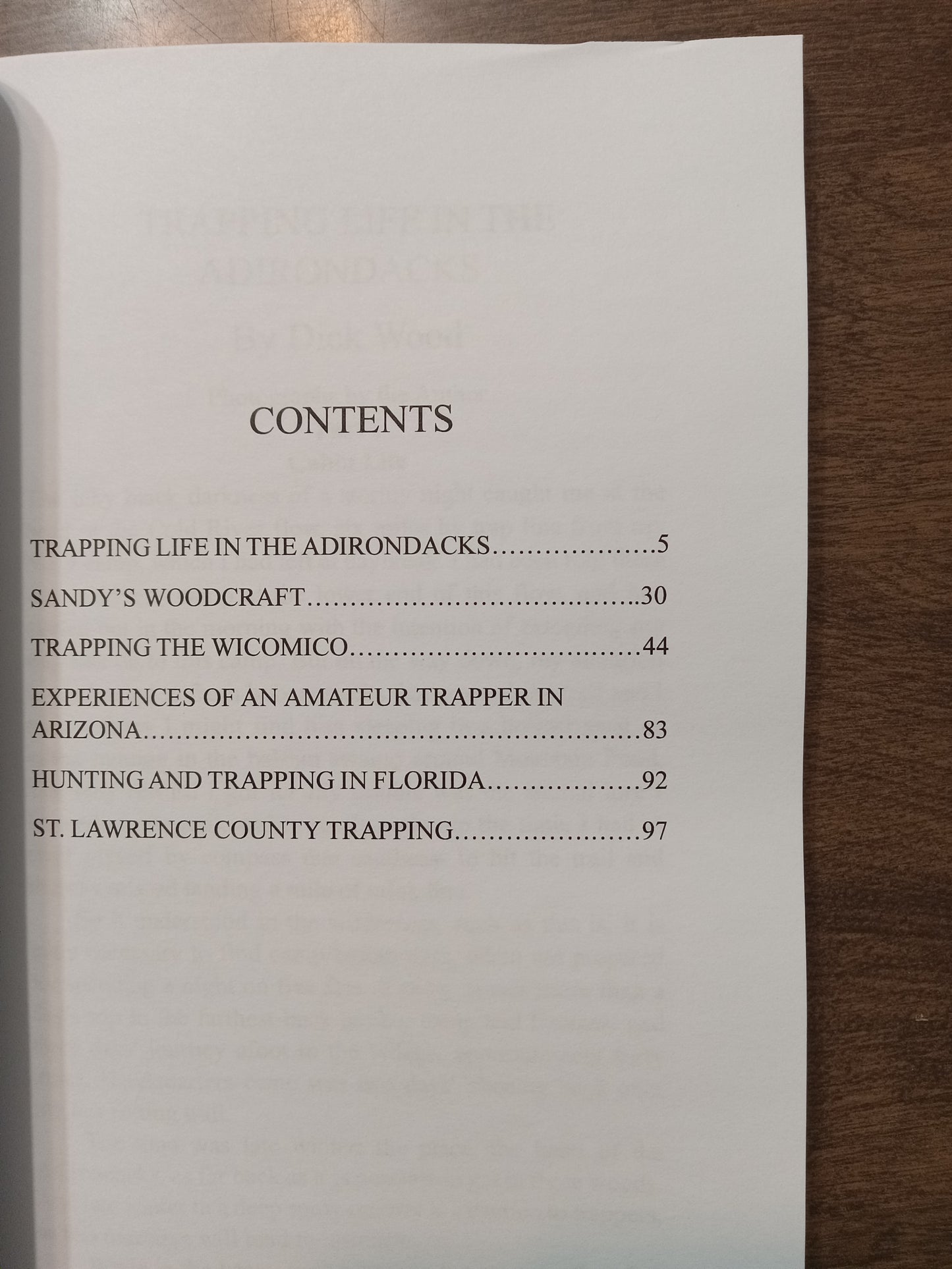 NARRATIVES OF TRAPPING LIFE....DICK WOODS....Stories of the trail and trapline